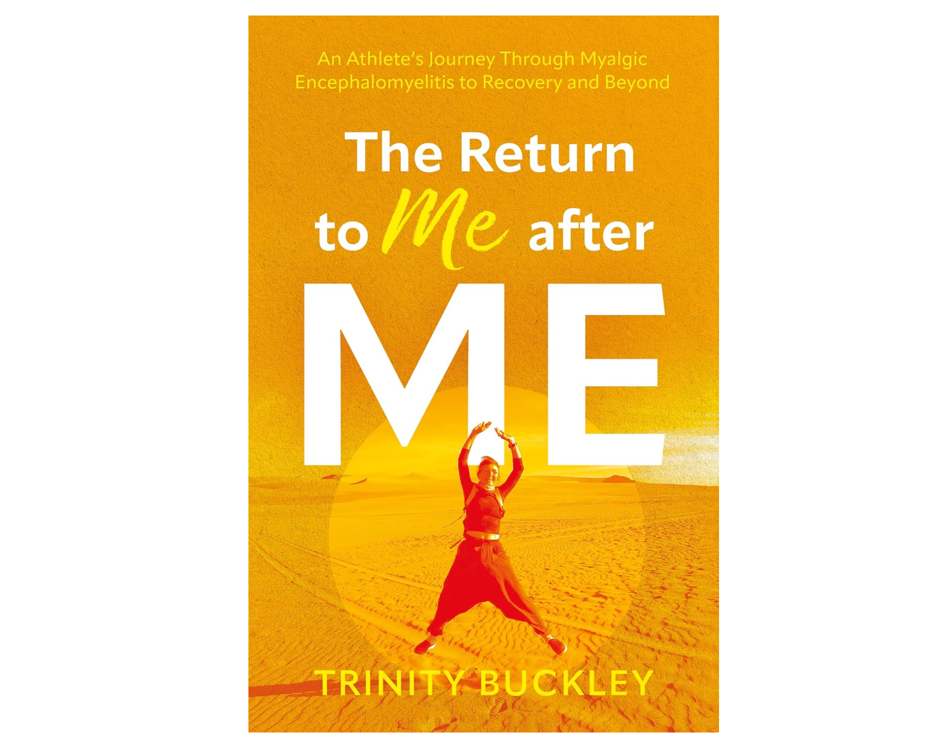 The Return to Me after Me by Trinity Buckley