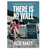 There is No Wall by Allie Bailey