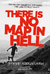 There Is No Map In Hell by Steve Birkinshaw